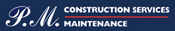 PM Construction Services & Maintenance